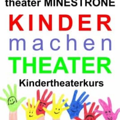 KINDER-MACHEN-THEATER
