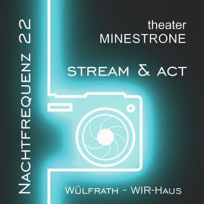 STREAM & ACT – NACHT DER JUGENDKULTUR 2022